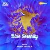 About Blue Serenity Song
